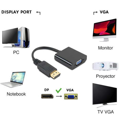 Adaptador DisplayPort macho a VGA hembra Adaptador DisplayPort macho a VGA hembra